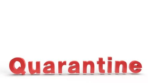 Red quarantine word 3d rendering on white background for outbreaks content. Stock Illustration