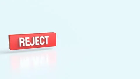 The Red Reject on white background 3d Rendering. Stock Illustration