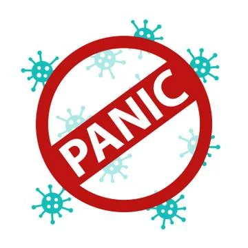 Red sign STOP panic. Many Corona viruses fly around Stock Illustration
