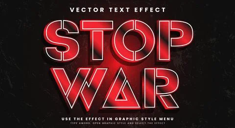 Red Stop War Editable Text Effect Stock Illustration