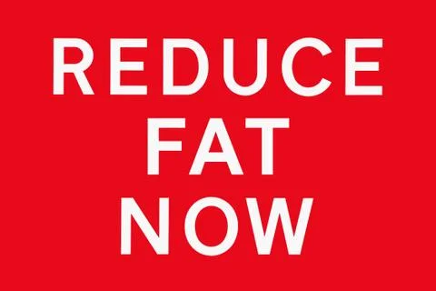 Red white REDUCE FAT NOW Illustrazione stock