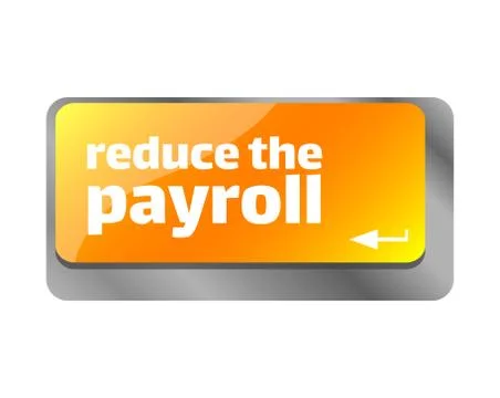 Reduce the payroll . Close up of keyboard, enter computer key. Stock Illustration