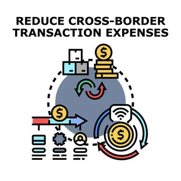 Reducing cross border transaction expenses concept process Stock Illustration