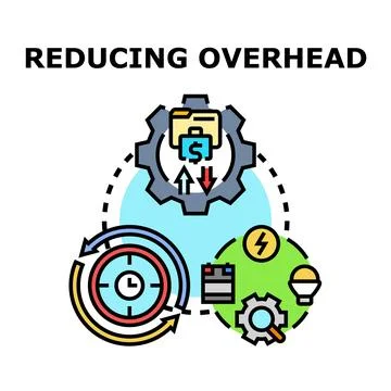 Reducing overhead business cost efficiency optimization concept Stock Illustration