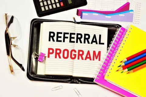 Referral program. Text label in the planning notebook. Stock Photos
