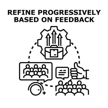 Refining business process progressively based on feedback Stock Illustration