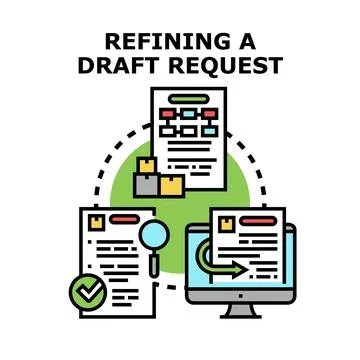 Refining a draft request process concept Stock Illustration