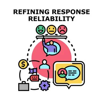 Refining response reliability concept for business process Stock Illustration