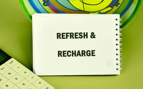The REFRESH AND RECHARGE concept phrase. The concept of beauty and health Stock Photos