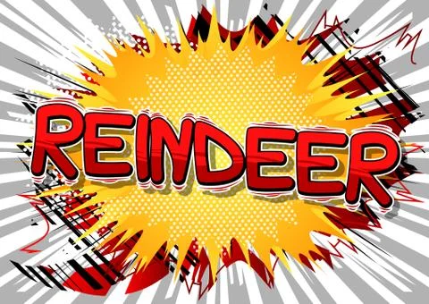 Reindeer - Vector illustrated comic book style phrase. イラスト素材