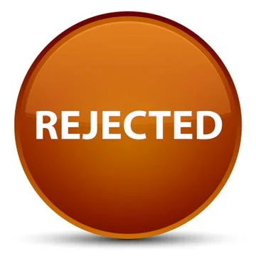 Rejected special brown round button Stock Illustration