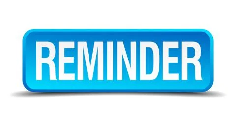 Reminder blue 3d realistic square isolated button Stock Illustration