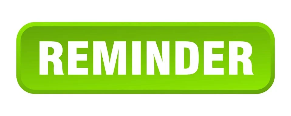 Reminder button. reminder square 3d push button Stock Illustration