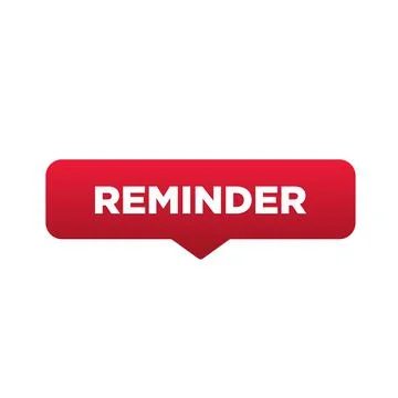 Reminder button, sign, label, icon. Reminder speech bubble. Illustrazione stock