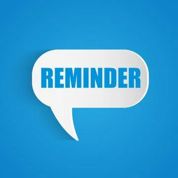 Reminder Chat Bubble Stock Illustration