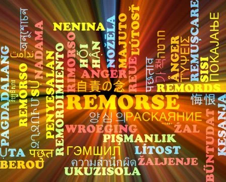 Remorse multilanguage wordcloud background concept glowing Stock Illustration