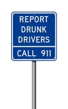 Report Drunk Driver road sign Stock Illustration