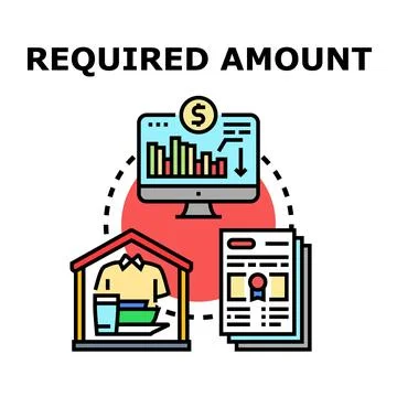 Required amount for budgeting expenses concept Stock Illustration