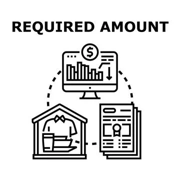 Required amount for budgeting expenses concept Stock Illustration