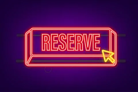 Reserve flat neon button. Vector illustration. Travel vector icon. Online order. Stock Illustration