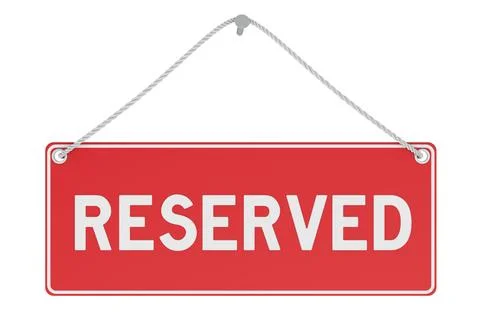 Reserved hanging sign. 3D rendering Stock Illustration