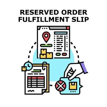 Reserved order fulfillment slip processing logistics concept Stock Illustration