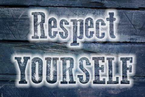 Respect yourself concept Stock Illustration