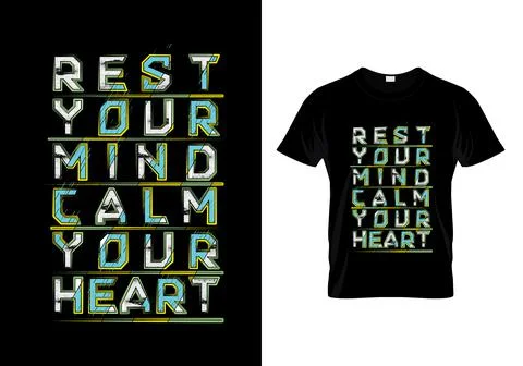 Rest Your Mind Calm Your Heart Typography T Shirt Design Vector Stock Illustration