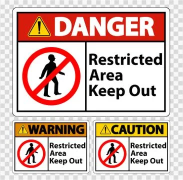 Restricted Area Keep Out Symbol Sign Isolate on transparent Background,Vector Stock Illustration