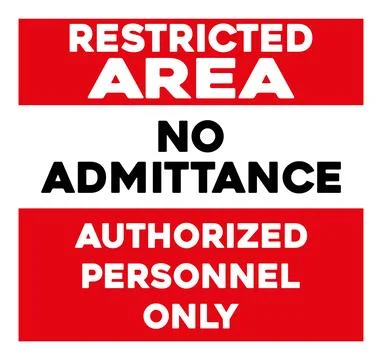 Restricted area sign Stock Illustration