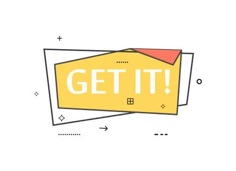 Retail speech bubble with Get it! phrase Stock Illustration