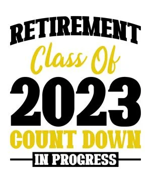 Retirement Class Of 2023 Count Down Progress Stock Illustration