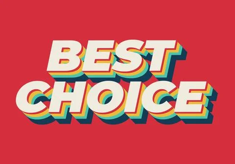 Retro 3d layered text reading best choice on red background, cream letters .. Stockillustratie