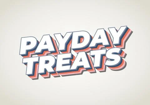 Retro 3d text reading payday treats with layered shadow in blue and coral o.. Stock Illustration