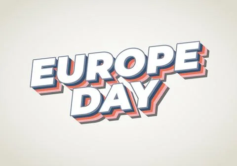 Retro 3d typographic illustration reading EUROPE DAY with layered blue, whi.. Stock Illustration