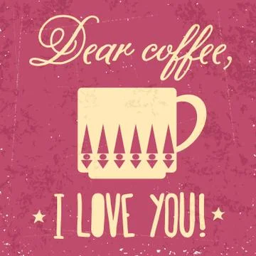 Retro background with coffee quote Stock Illustration