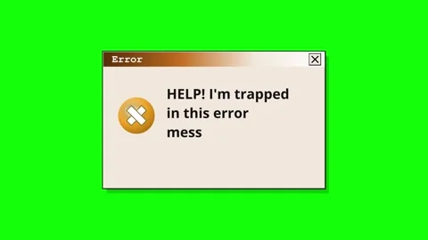 Retro dialog types HELP! I'm trapped in this error message with Got it button Stock Footage 346637854