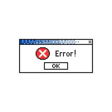 Retro error message in pixel style, vector old dialog box of system failure Stock Illustration