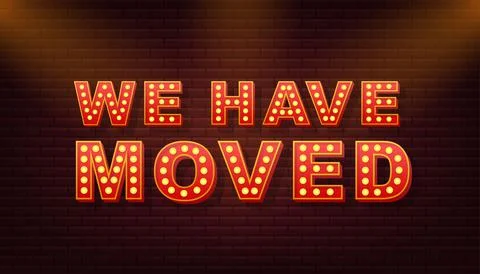 Retro light text we have moved. Retro light bulb. Vector stock illustration. Illustrazione stock