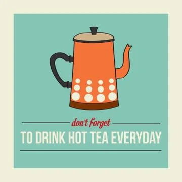 Retro poster with kettle and message Stock Illustration