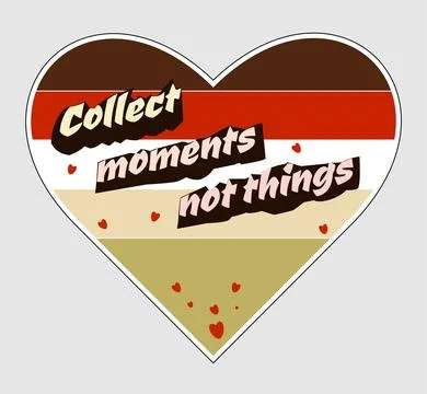Retro sticker about the value of moments Stock Illustration