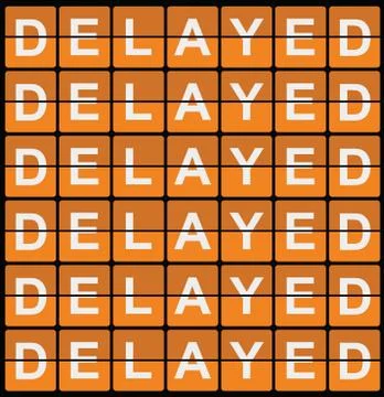 Retro Style Delayed Sign Stock Illustration