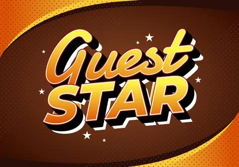 Retro style Guest Star text with star accents on brown and orange background. Stock Illustration