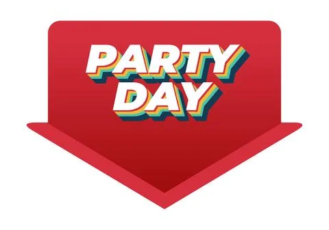 Retro styled red arrow badge with bold layered 3d text reading party day ce.. Stock Illustration