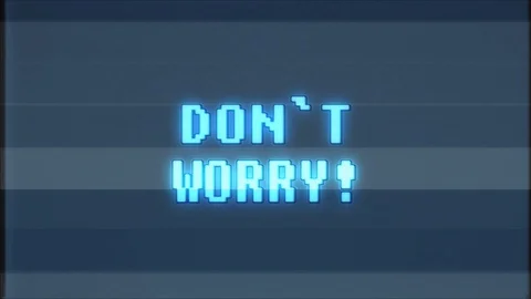 Retro videogame DONT WORRY text computer old tv glitch interference noise screen Stock Footage 88614084