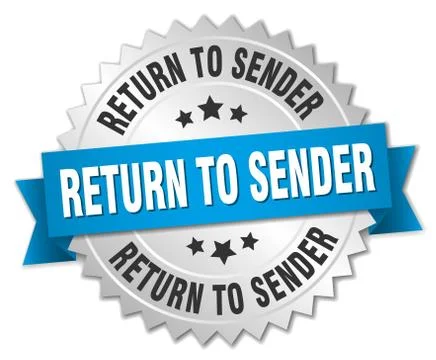Return to sender 3d silver badge with blue ribbon Stock Illustration