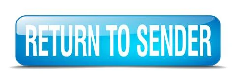 Return to sender blue square 3d realistic isolated web button Stock Illustration