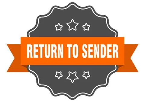 Return to sender isolated seal. return to sender orange label. return to send Stock-Illustration