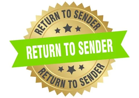 Return to sender. return to sender round green and gold label isolated on t.. Stock Illustration