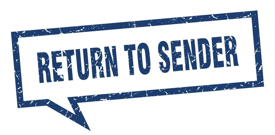 Return to sender sign. return to sender square speech bubble. return to sende Stock-Illustration